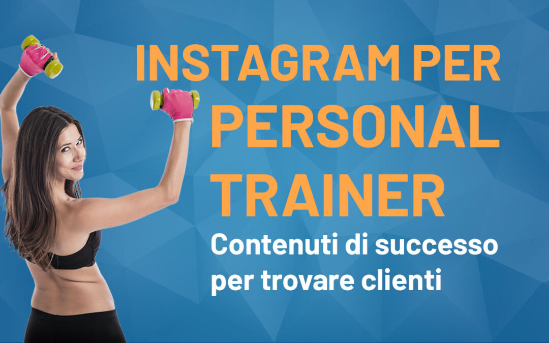 instagram personal trainer | social per il fitness | personal trainer online